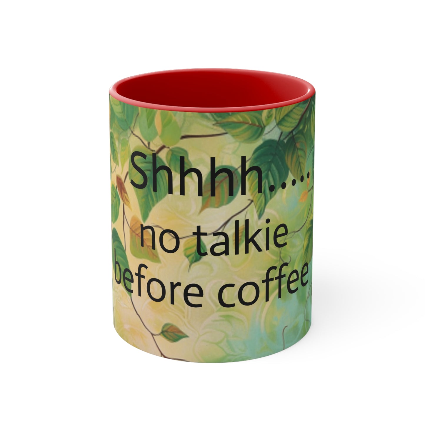 No Talkie Before Coffee Accent Coffee Mug, 11oz
